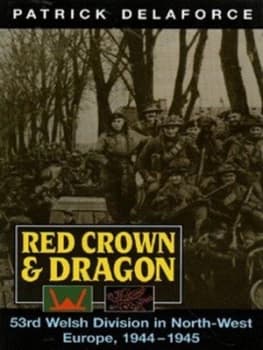 Red Crown and Dragon by Patrick Delaforce Paperback