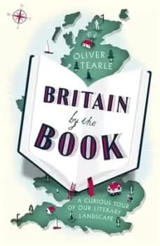 Britain by the book by Oliver Tearle