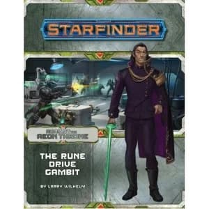 Starfinder Adventure Path: The Rune Drive Gambit (Against the Aeon Throne 3 of 3)