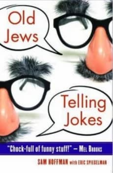 Old Jews Telling Jokes by Sam Hoffman Book