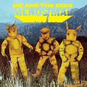 Me And The Bees - Menos Mal CD