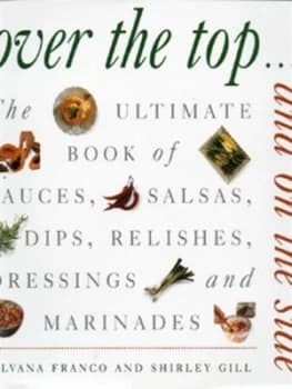 Over the Top and on the Side by Silvana Franco and Shirley Gill Hardback