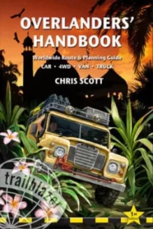 Overlanders handbook by Chris Scott