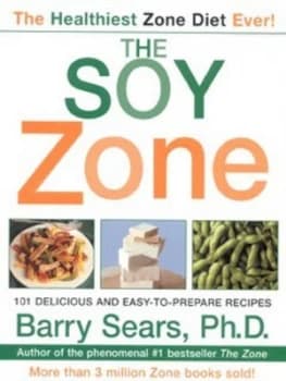 The Soy Zone by Barry Sears Paperback