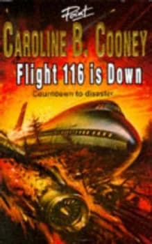 Flight 116 Is down by Caroline B Cooney Paperback