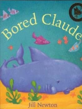 Bored Claude by Jill Newton Book