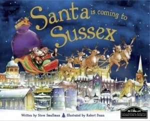 Santa Is Coming to Sussex by Steve Smallman Book
