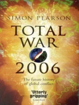 Total War 2006 by Simon Pearson Book