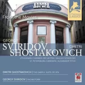 Georgy Sviridov/Dmitri Shosktakovich From the Movies by Georgy Sviridov CD Album
