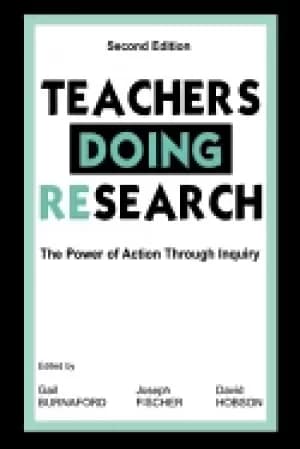 teachers doing research the power of action through inquiry 2nd edition
