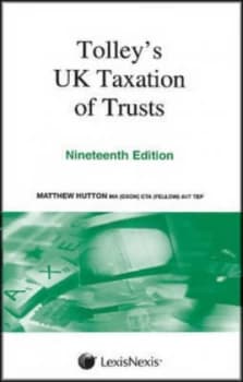 Tolleys UK Taxation of Trusts by Matthew Hutton Paperback