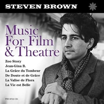 Steven Brown - Music For Film And Theatre CD