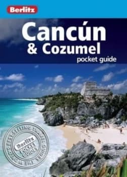 Cancn and Cozumel by Lindsay Bennett and James Fields and Ellen Fields Paperback