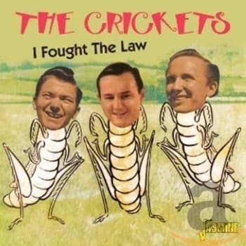 The Crickets - I Fought the Law CD
