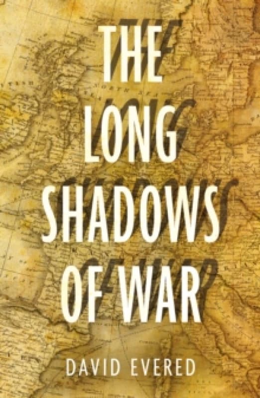 The Long Shadows of War Paperback / softback