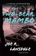 two bear mambo a hap and leonard novel