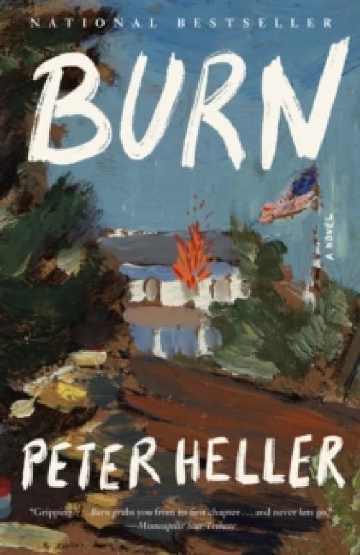 Burn. Paperback. By Peter Heller Books