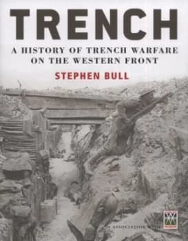 Trench by Stephen Bull Hardback