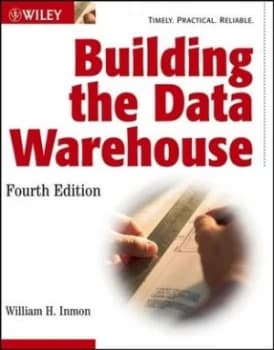 Building the Data Warehouse by W. H. Inmon Paperback