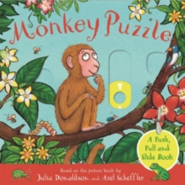 Monkey Puzzle: A Push, Pull and Slide Book Board book