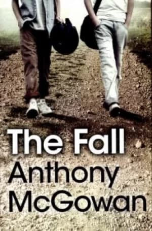 The fall by Anthony McGowan