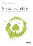 sustainability principles and practice robertson margaret