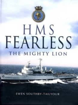Hms Fearless by Ewen Southby-Tailyour Hardback