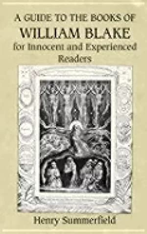 guide to the books of william blake for innocent and experienced readers