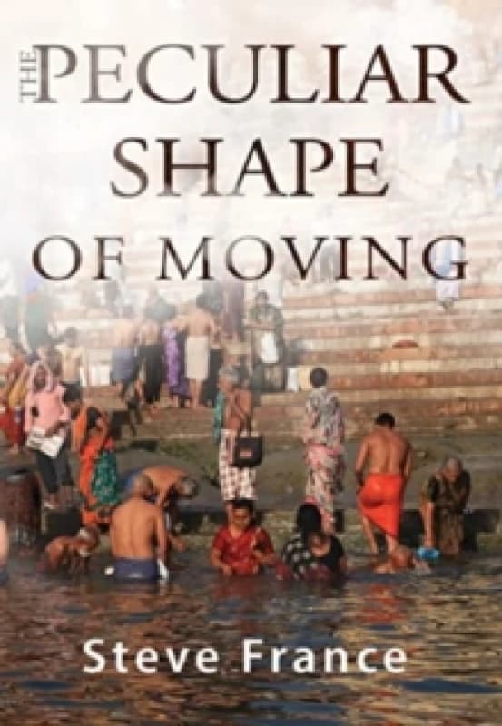 The Peculiar Shape of Moving Paperback / softback