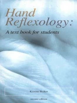 Hand Reflexology by Kristine Walker Book
