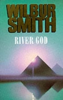 River God by Wilbur Smith Hardback