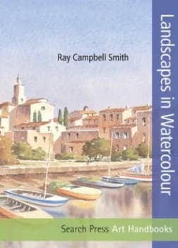 Landscapes in Watercolour by Ray Campbell Smith Paperback