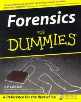 Forensics for Dummies by Douglas P. Lyle Paperback