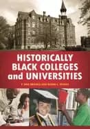 historically Black colleges and universities an encyclopedia