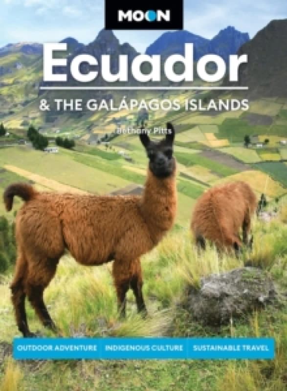 Moon Ecuador & the Galapagos Islands Paperback / softback