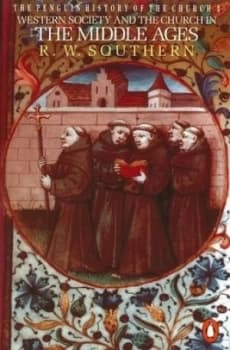 Western Society and the Church in the Middle Ages by R. Southern Book
