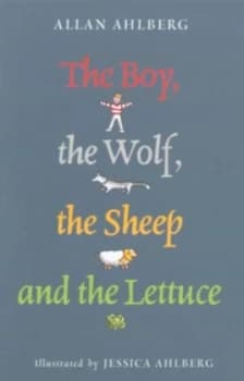 The Boy the Wolf the Sheep and the Lettuce by Allan Ahlberg Book