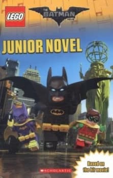 The Lego Batman Movie Junior Novel by Jeanette Lane Book