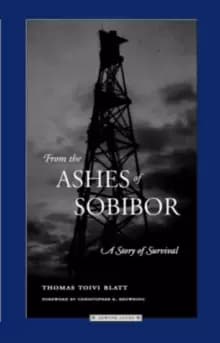 From the Ashes of Sobibor : A Story of Survival