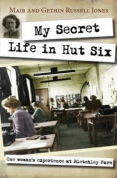 My Secret Life in Hut Six by Mair Russell-Jones Paperback