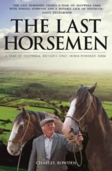 The Last Horsemen by Charles Bowden Paperback