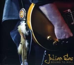 Bound to roll by Julian Sas CD Album