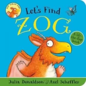 Lets find Zog by Julia Donaldson