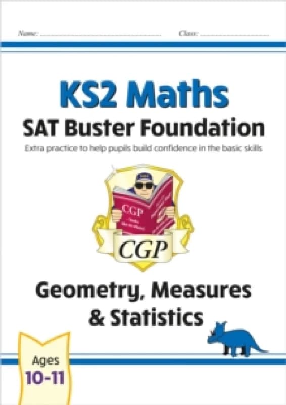 CGP Books KS2 Maths SAT Buster Foundation: Geometry, Measures & Statistics (for the 2025 tests) Book Multi