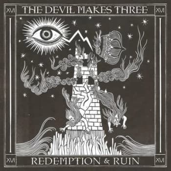 Redemption & Ruin by The Devil Makes Three CD Album