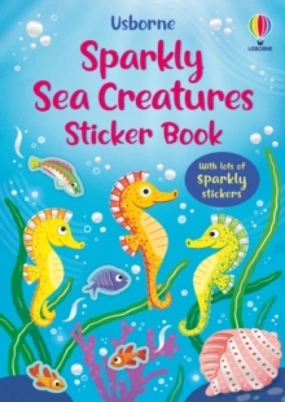 Sparkly Sea Creatures Sticker Book Paperback / softback