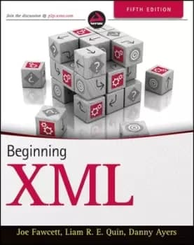 Beginning XML by Joe Fawcett