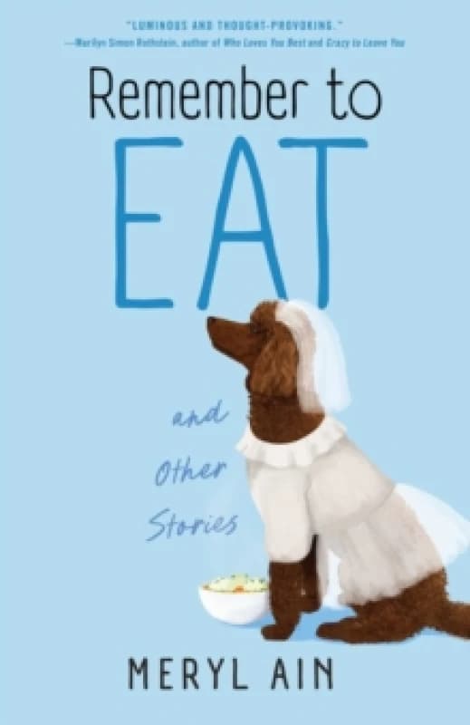 Remember to Eat and Other Stores Paperback / softback