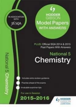 National 5 Chemistry 2015/16 Sqa Past and Hodder Gibson Model Papers Paperback