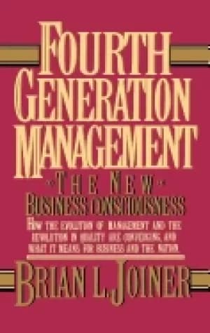 fourth generation management the new business consciousness